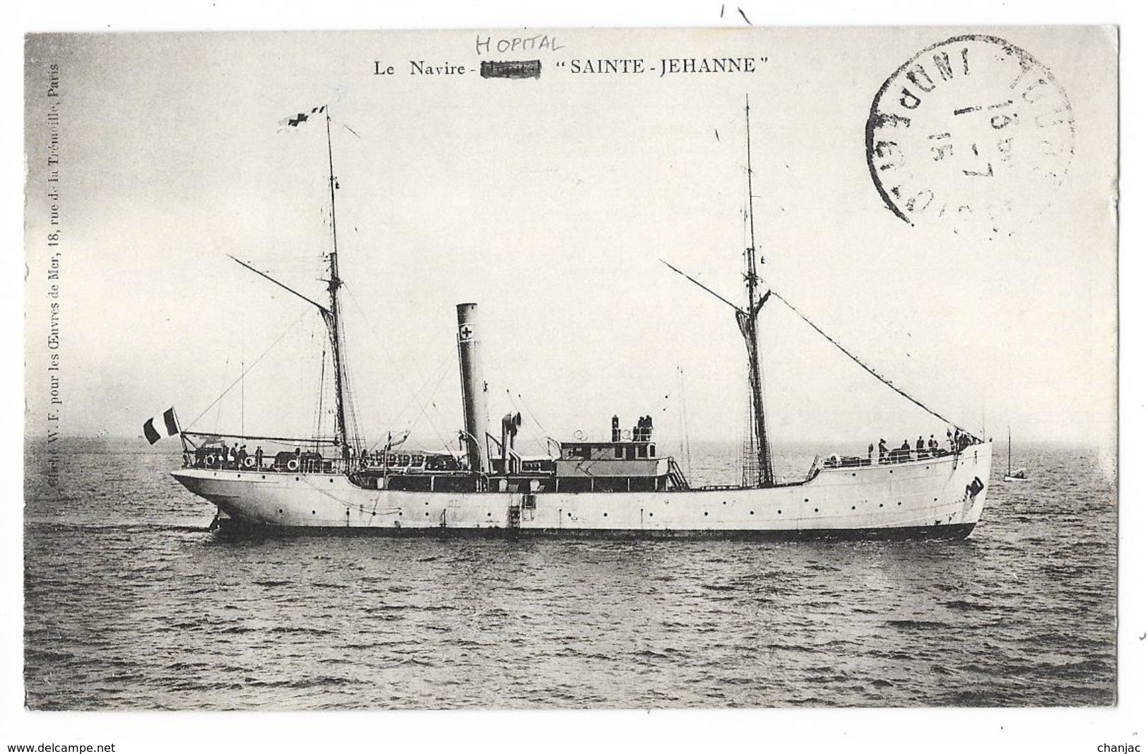 Cpa: BATEAU - Le Navire Hôpital "Sainte Jehanne" 1915  Ed. W.F. Pour Les Oeuvres De Mer - Autres & Non Classés