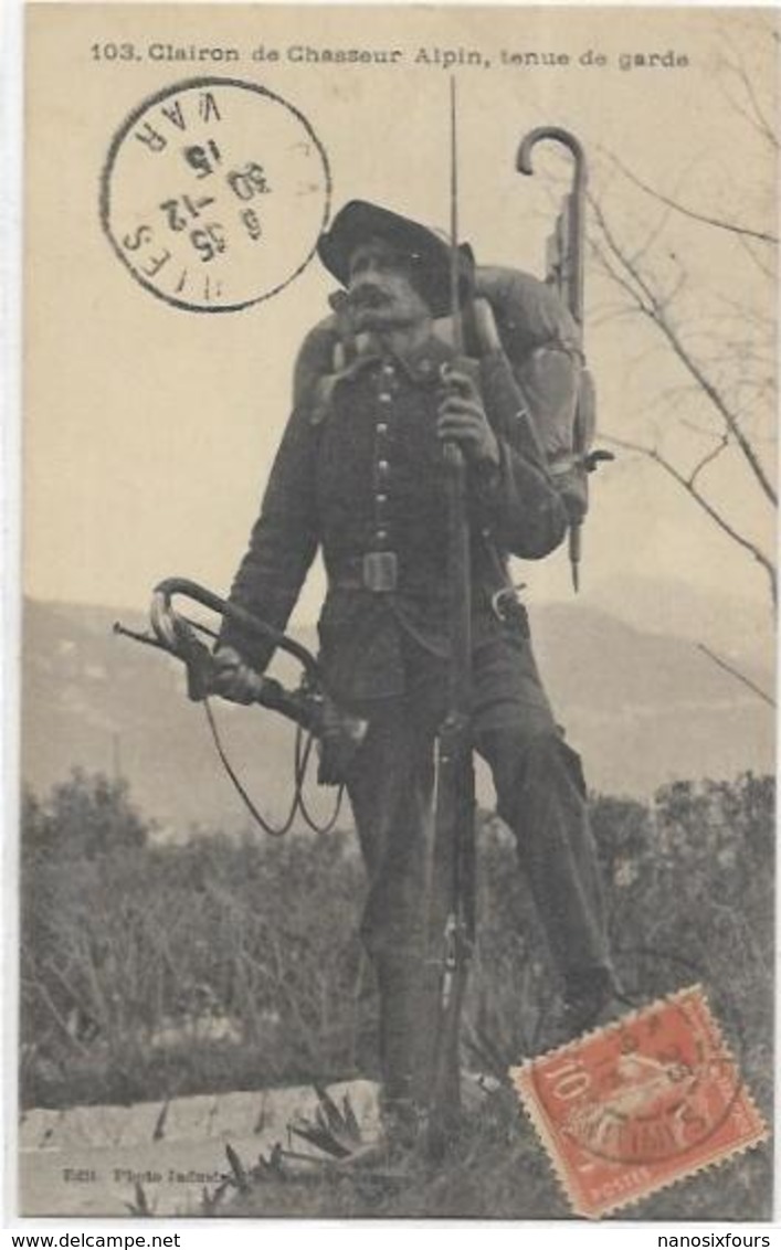 MILITARIA..GRASSE.  CHASSEURS ALPINS. - Régiments