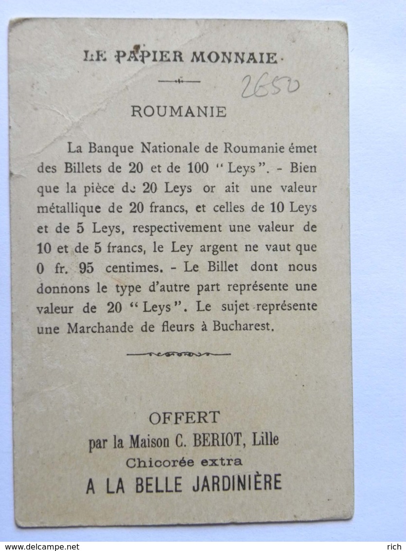 Chromo -  Chicorée Extra - A La Belle Jardinière, Le Papier Monnaie Dans Les Divers Pays, Roumanie - Marchande De Fleurs - Diplômes & Bulletins Scolaires