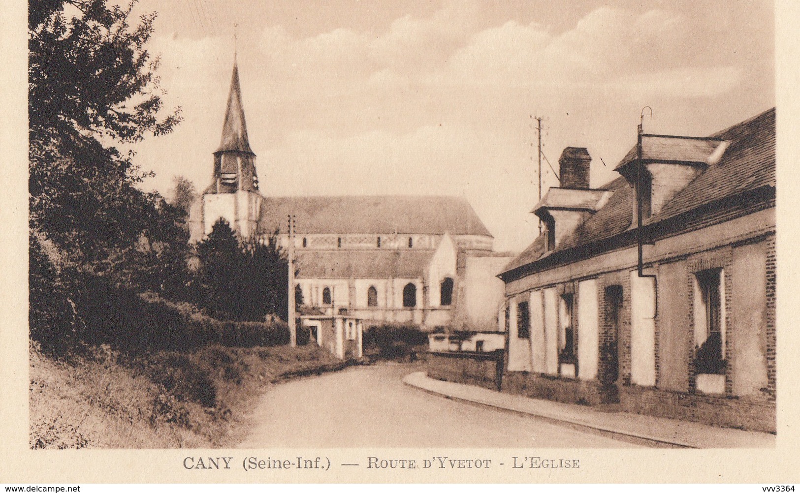 CANY-BARVILLE: Route D'Yvetot  - L'Eglise - Cany Barville