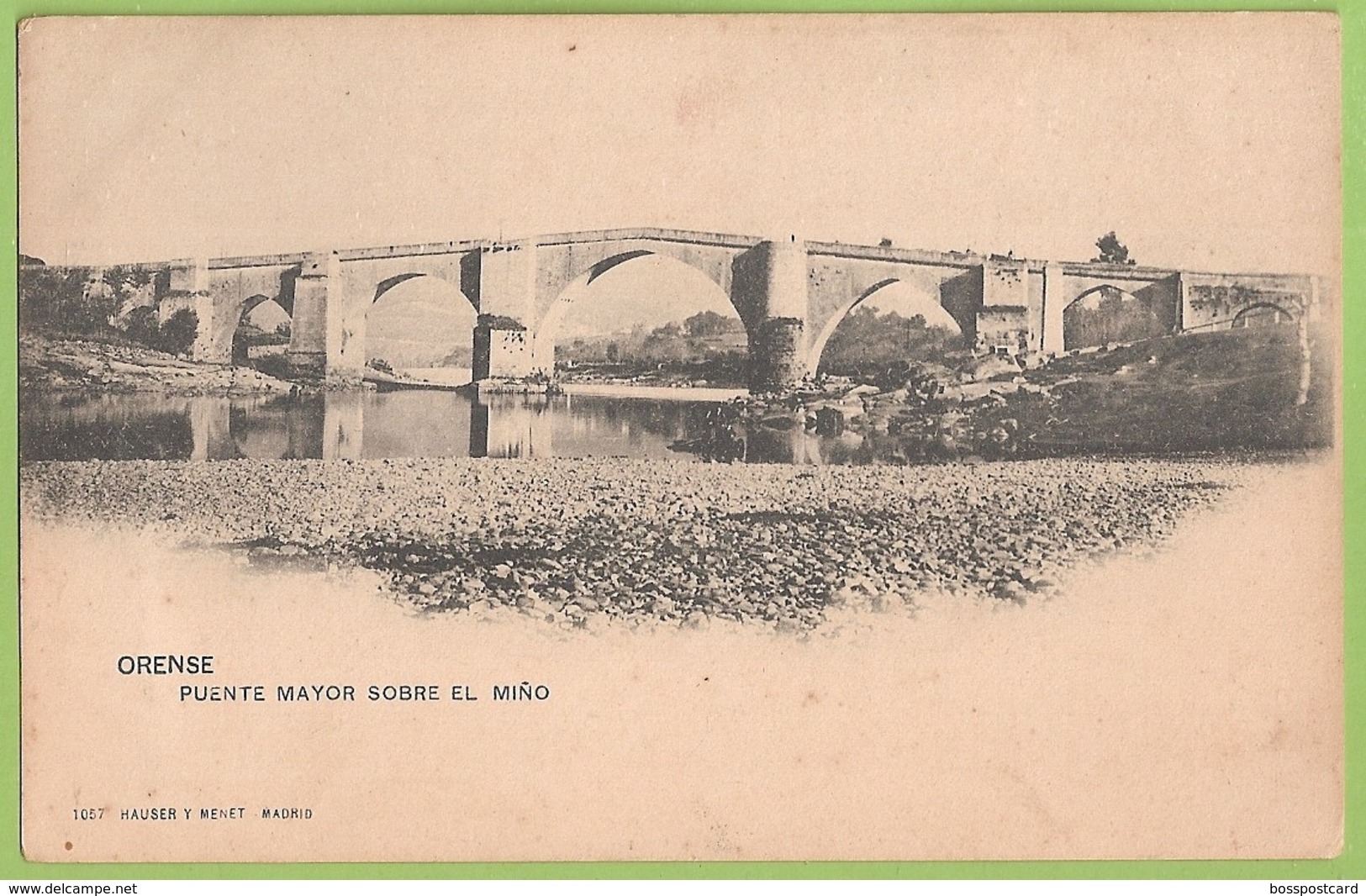 Orense - Puente Mayor Sobre El Miño - Galicia - España - Orense
