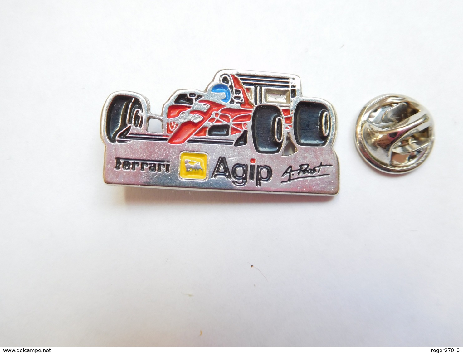 Beau Pin's , Auto Ferrari , F1 , Alain Prost , Carburant Essence Agip - Ferrari