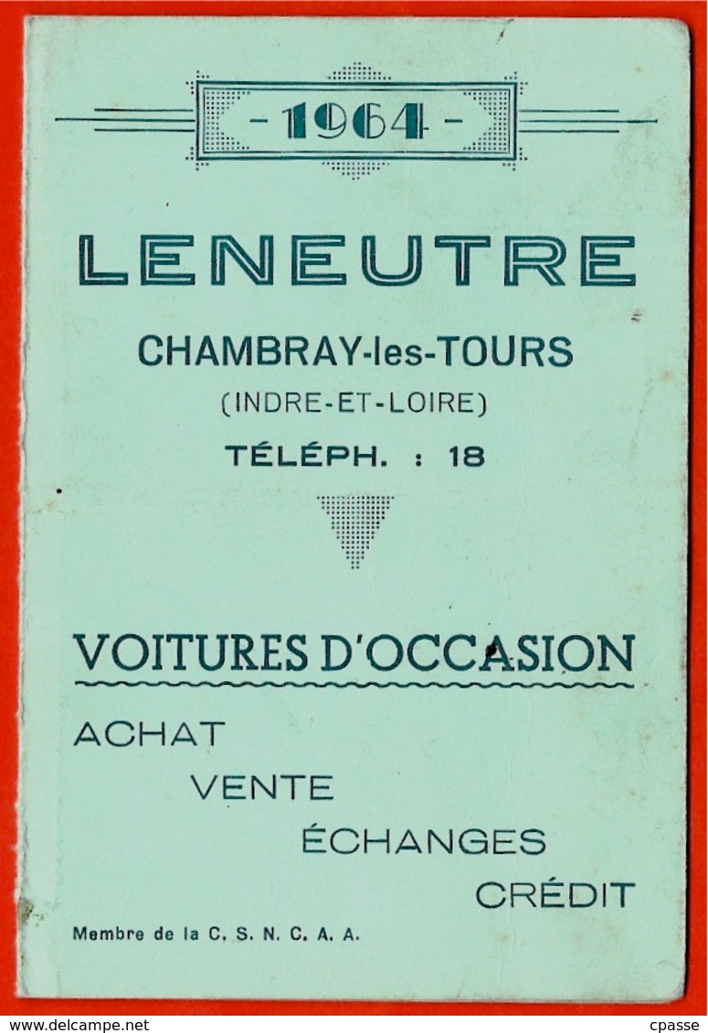 Calendrier 1964 LENEUTRE Voitures D'Occasion 37 CHAMBRAY-Les-TOURS * Métier Automobile - Petit Format : 1961-70