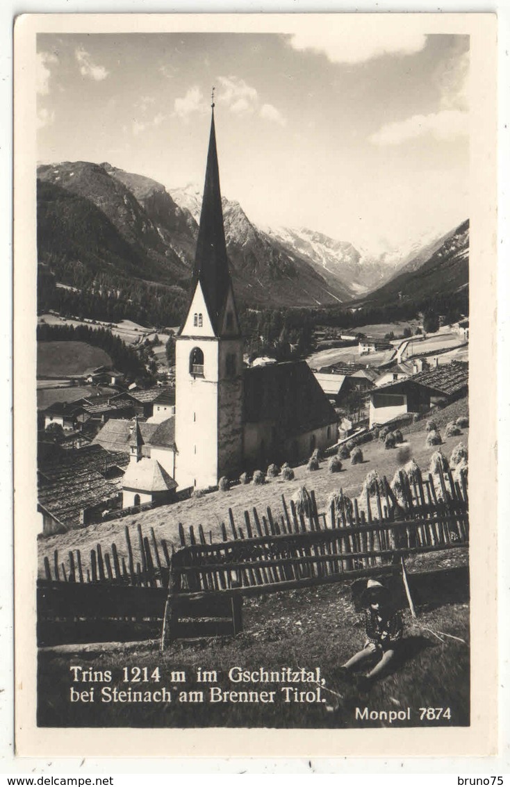 Trins Im Gschnitztal, Bei Steinach Am Brenner Tirol - Steinach Am Brenner