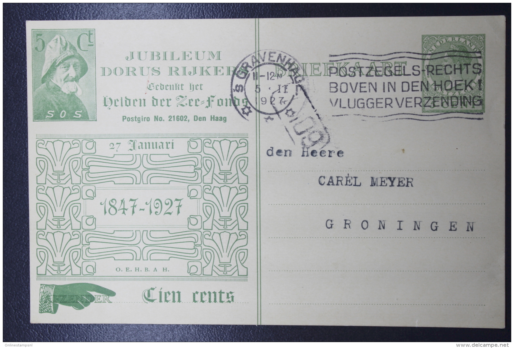 Nederland: Dorus Rijker Jubileum  Briefkaart 1927 Gebruikt RR - Postwaardestukken