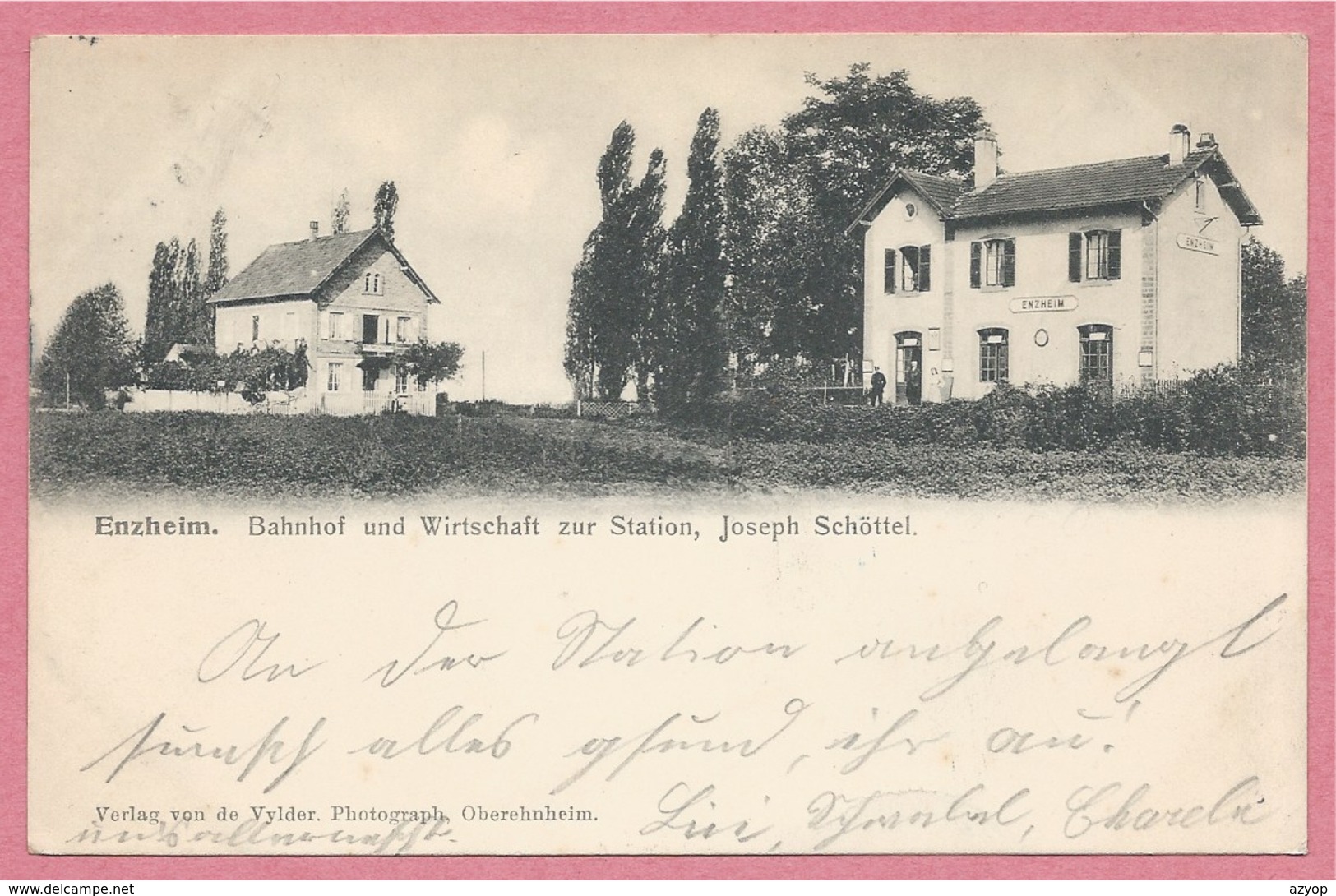 67 - ENZHEIM - ENTZHEIM - Gare - Bahnhof - Wirtschaft Zur Staion - Joseph SCHÖTTEL - 3 Scans - Other & Unclassified