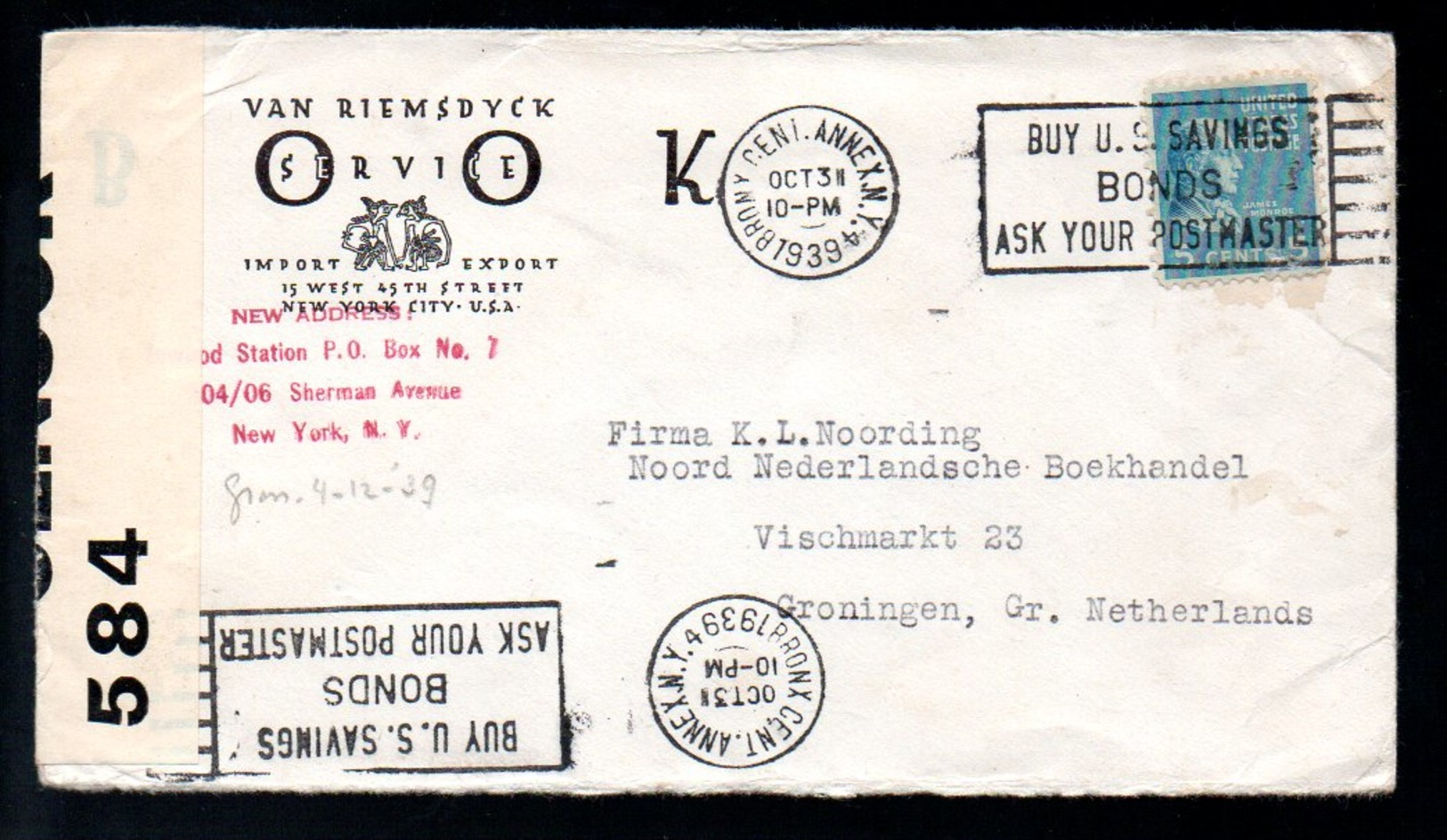 1939 Censor Van Riemsdyck Bronx Annex > Noording Boekhandel Vismarkt 23 Groningen (612) - Brieven En Documenten