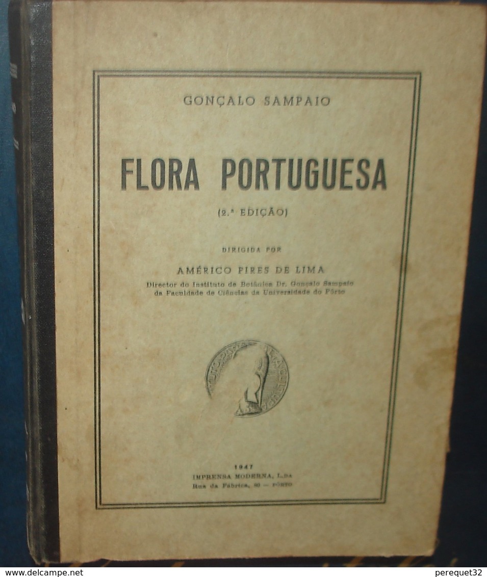 FLORA PORTUGUESA.Goncalo SAMPAÏO.792 Pages - Non Classés
