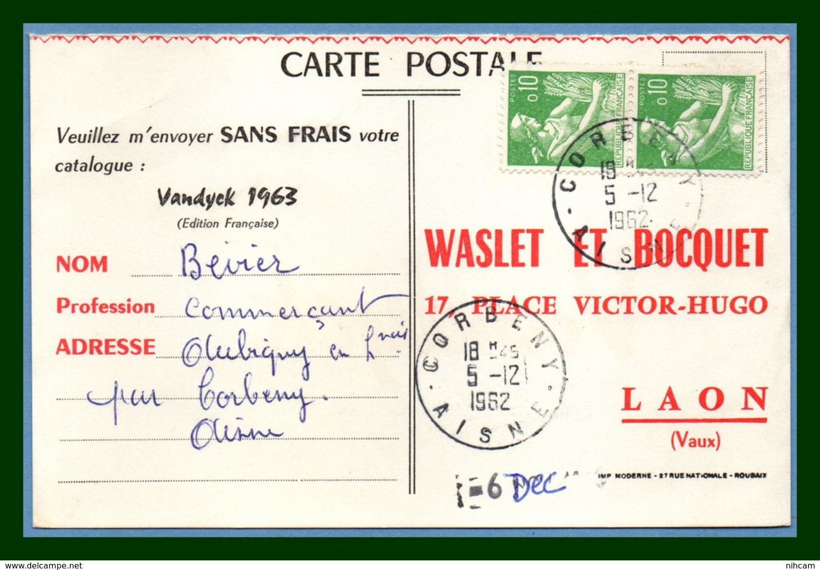 Carte PUB Corbeny ( Aisne 02 ) Type A8 1962 / Moissonneuse - Cachets Manuels