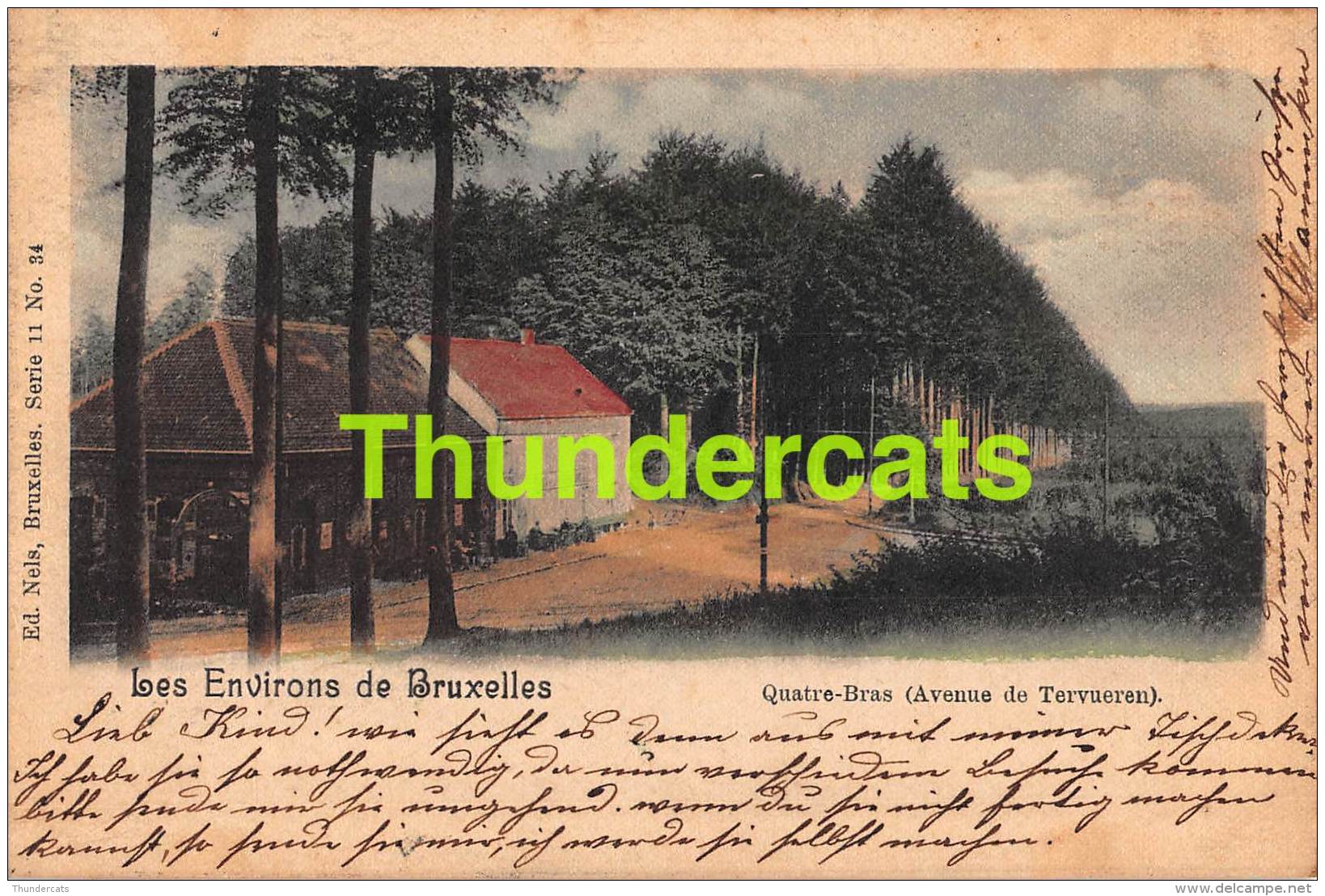 CPA BRUXELLES LES ENVIRONS DE QUATRE BRAS AVENUE DE TERVUEREN NELS SERIE 11 NO 34 - Avenues, Boulevards