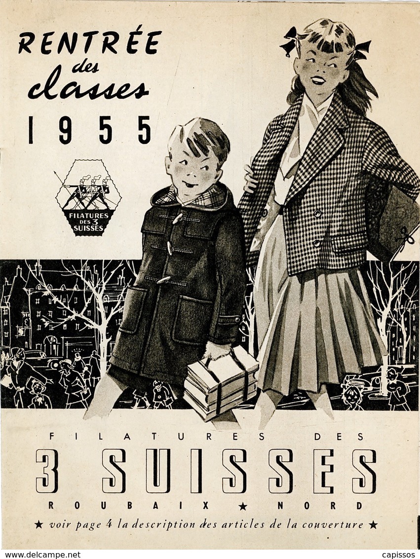 Catalogue 3 Suisses Rentrée Des Classes  1955  16 Pages Etat Bon - 1950 - ...