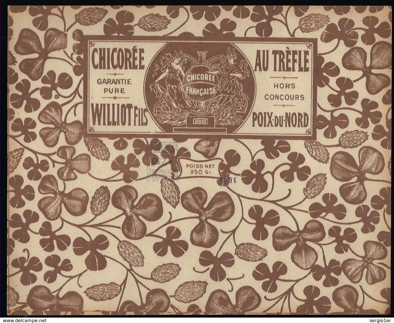 Ancienne Etiquette Chicorée Au Trèfle Garantie Pure Hors Concours Williot Fils Poix Du Nord  250g - Fruits Et Légumes