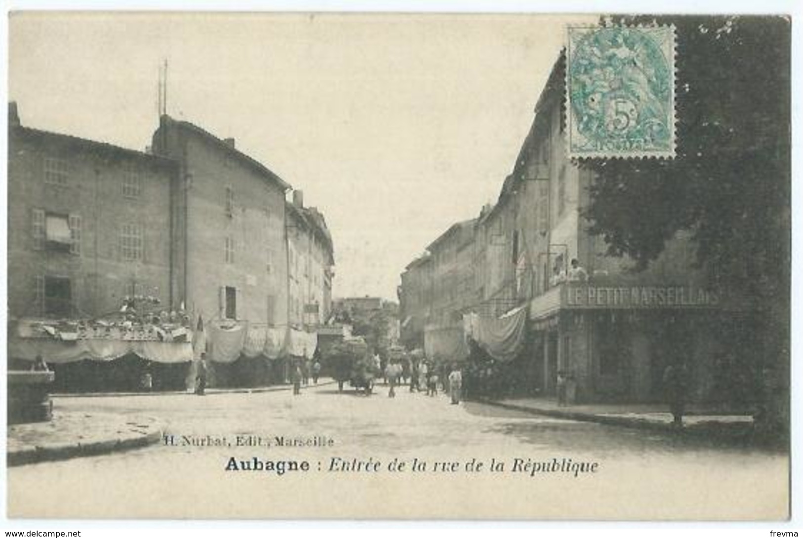 Aubagne Entrée De La Rue De La Republique - Aubagne