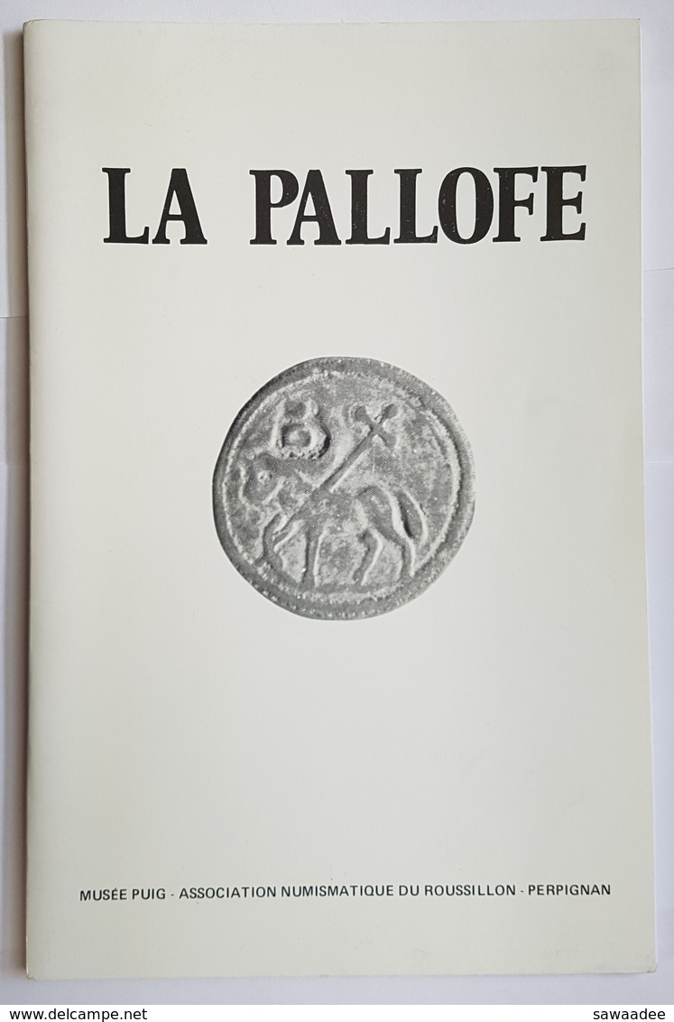 REVUE - LA PALLOFE - MUSEE PUIG - N° 38 SEPTEMBRE 1996 - Books & Software