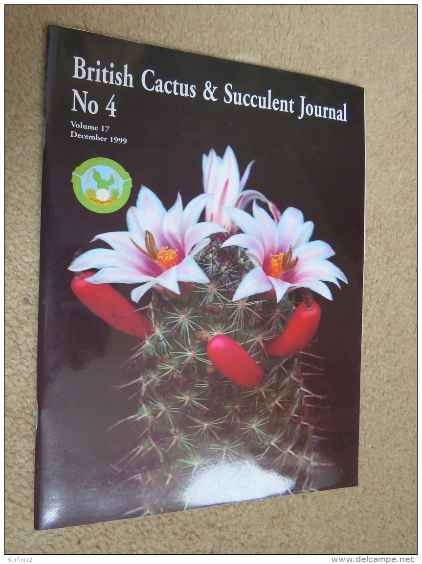BRITISH CACTUS AND SUCCULENT JOURNAL Vol 17 Jun, Sep, Dec 1999 - Naturaleza