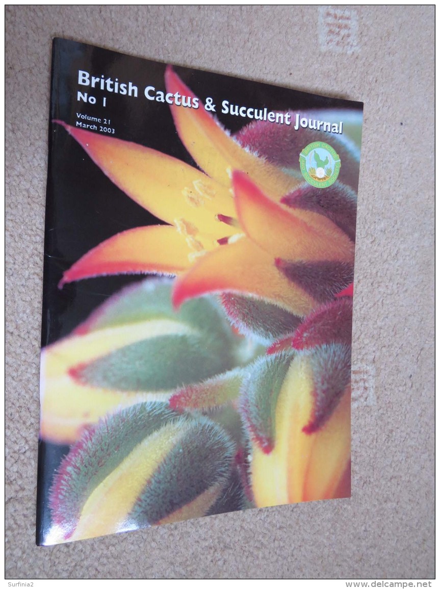 BRITISH CACTUS AND SUCCULENT JOURNAL Vol 21 Mar, Jun, Sep, Dec 2003 (All 4) - Nature