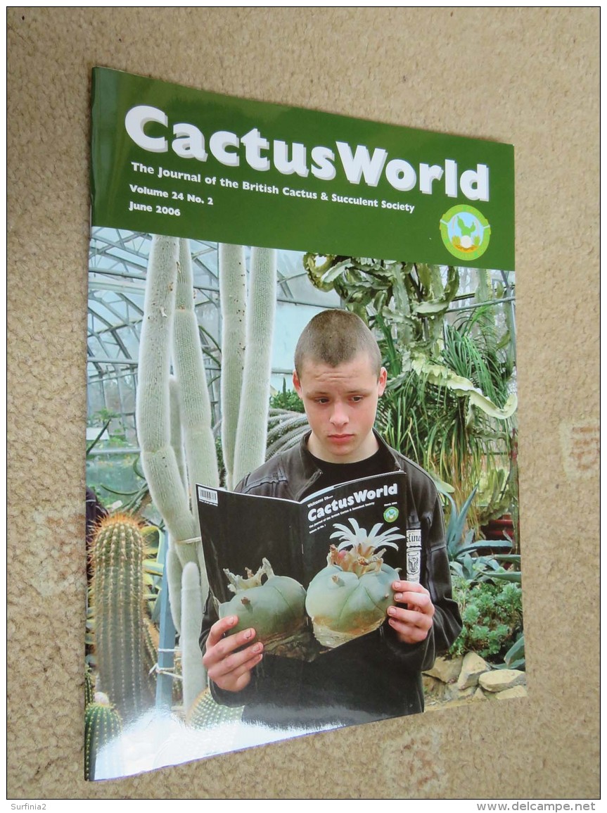 BRITISH CACTUS AND SUCCULENT JOURNAL Vol 24 Mar, Jun, Sep, Dec 2006 (All 4) - Nautra