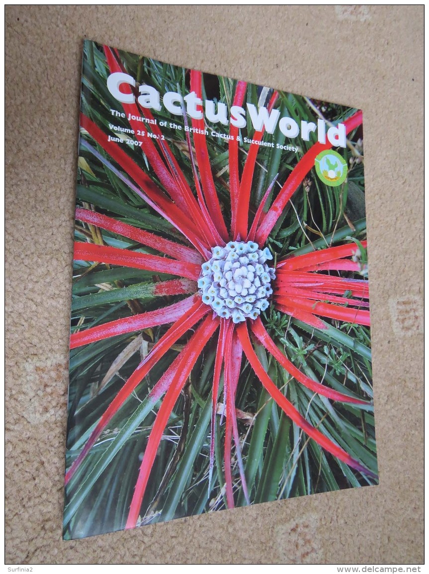 BRITISH CACTUS AND SUCCULENT JOURNAL Vol 25 Mar, Jun, Sep, Dec 2007 (All 4) + 25th ANNIVERSARY - Natuur