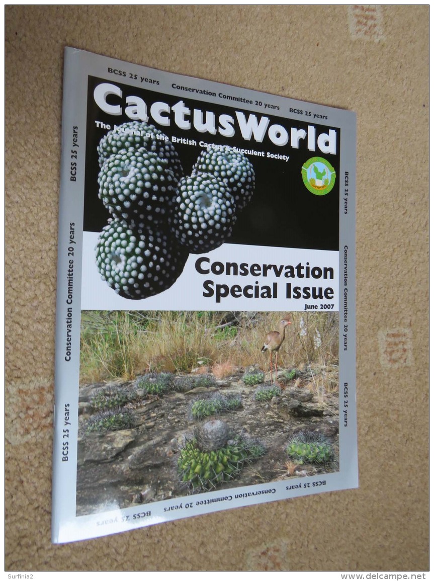 BRITISH CACTUS AND SUCCULENT JOURNAL Vol 25 Mar, Jun, Sep, Dec 2007 (All 4) + 25th ANNIVERSARY - Nature/ Outdoors