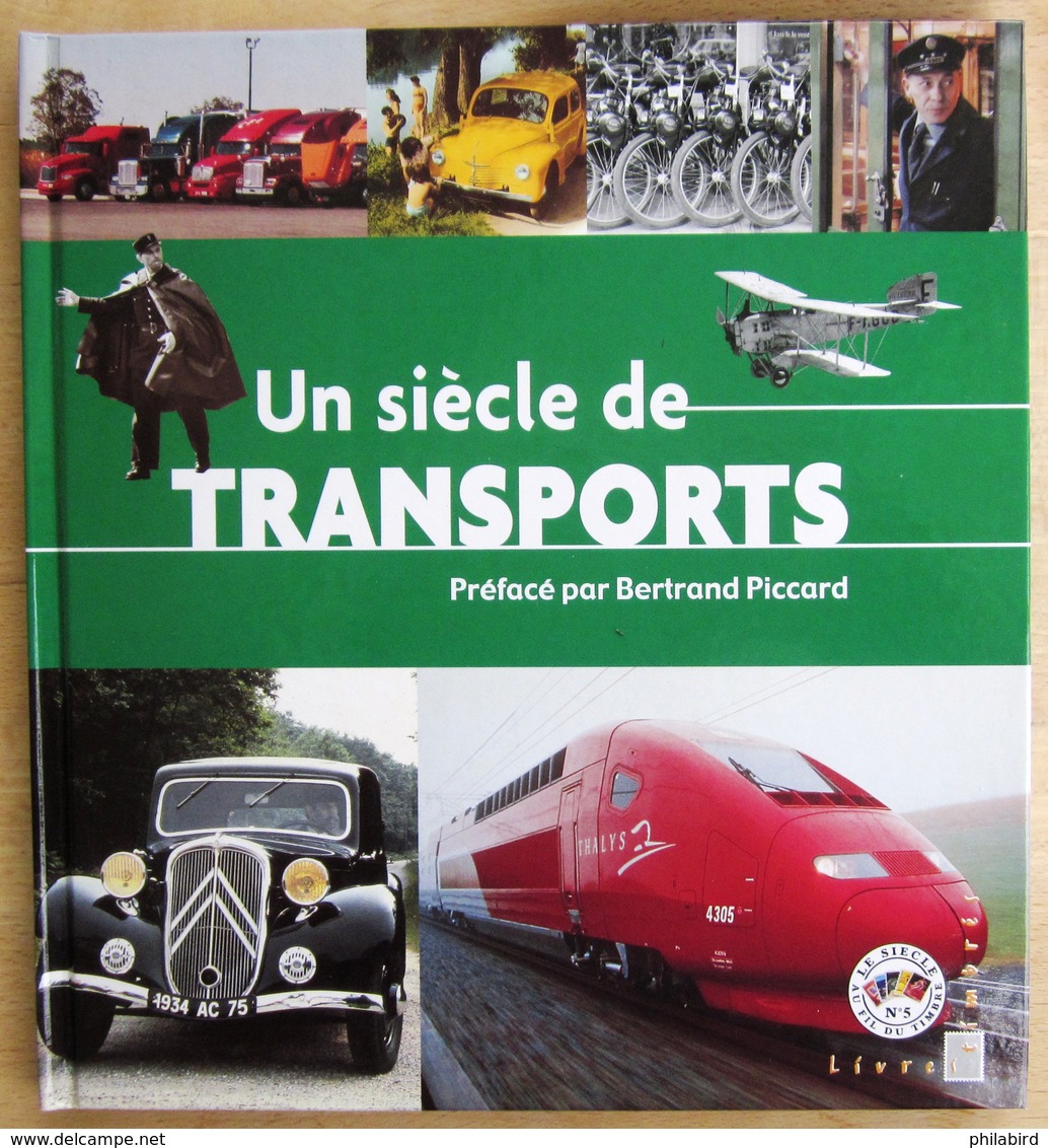 FRANCE               LE SIECLE AU FIL DU TIMBRE : LES TRANSPORTS - Otros & Sin Clasificación