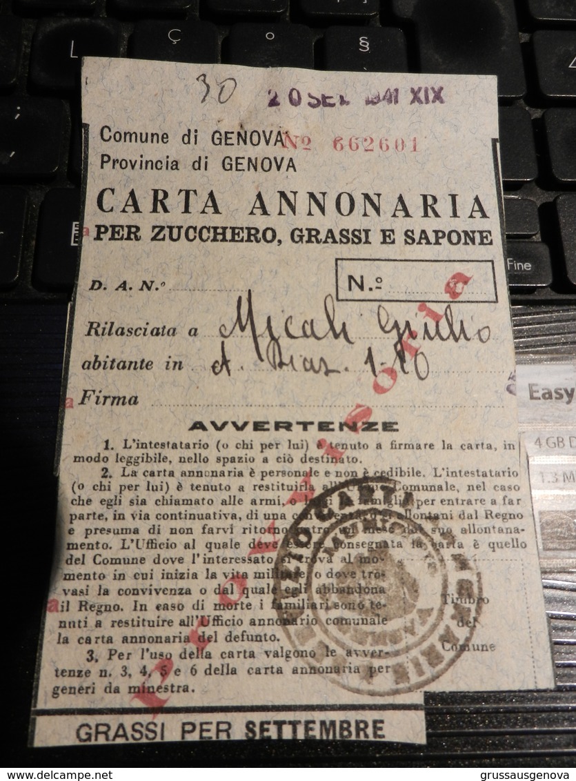 18998) CARTA ANNONARIA ZUCCHERO GRASSI SAPONE USATA GENOVA 1941 SECONDA GUERRA MONDIALE - Documenti Storici