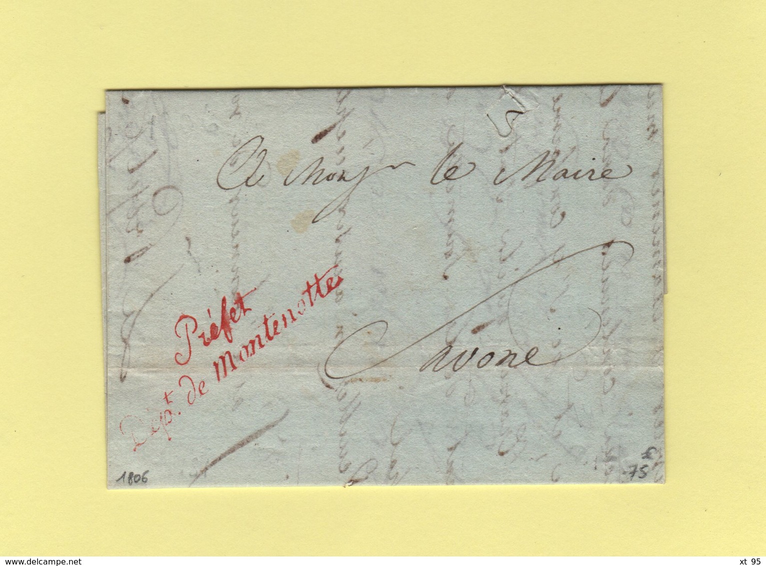 Prefet Dept De Montenotte (en Rouge) - Courrier De 1806 Pour Savone - Departement Conquis - Correspondance Incomplete - 1792-1815: Veroverde Departementen