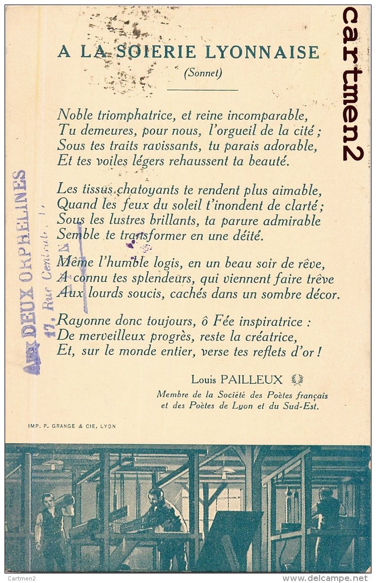 LYON PUBLICITE A LA SOIERIE LYONNAISE LOUIS PAILLEUX POETE METIER CANUT SOIE AUX DEUX ORPHELINES CROIX-ROUSSE - Autres & Non Classés