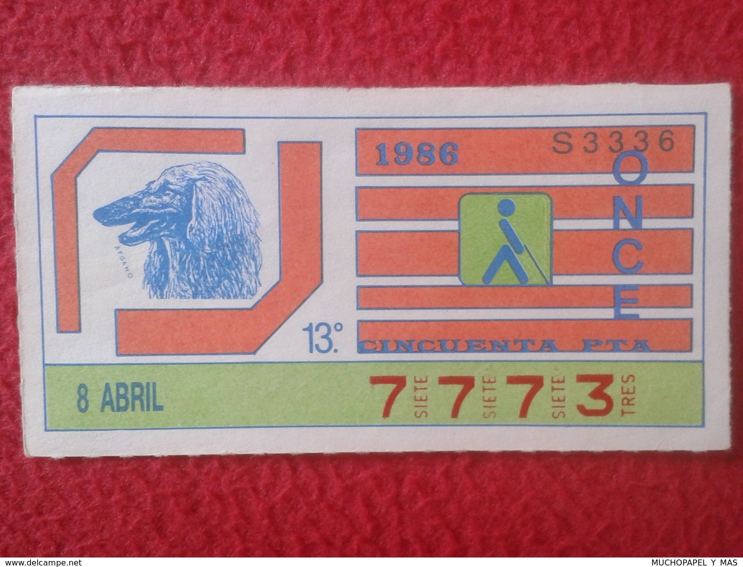 CUPÓN DE ONCE SPANISH LOTTERY LOTERIE SPAIN CIEGOS BLIND LOTERÍA ESPAÑA 1986 FAUNA FAUNE PERRO DOG CHIEN AFGANO AFGHAN - Billetes De Lotería