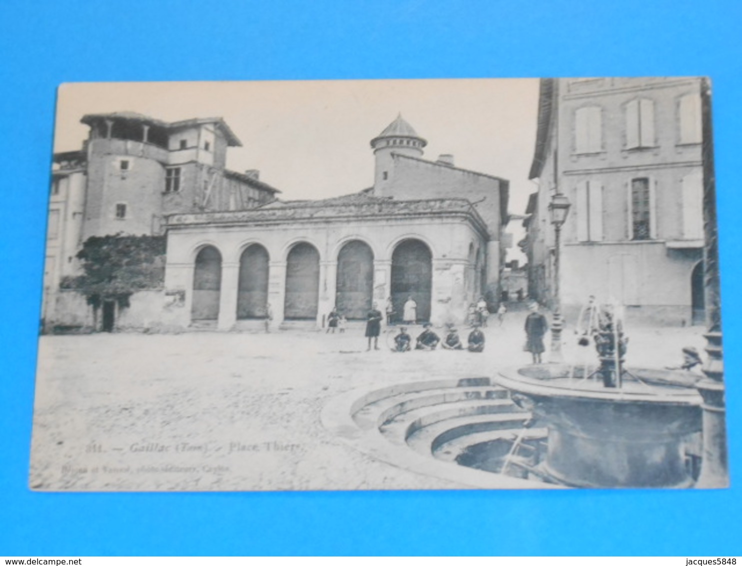 81 ) Gaillac - N° 311 - Place Thier " La Fontaine " : Année 1907 : EDIT : Déjean & Vaissié - Gaillac