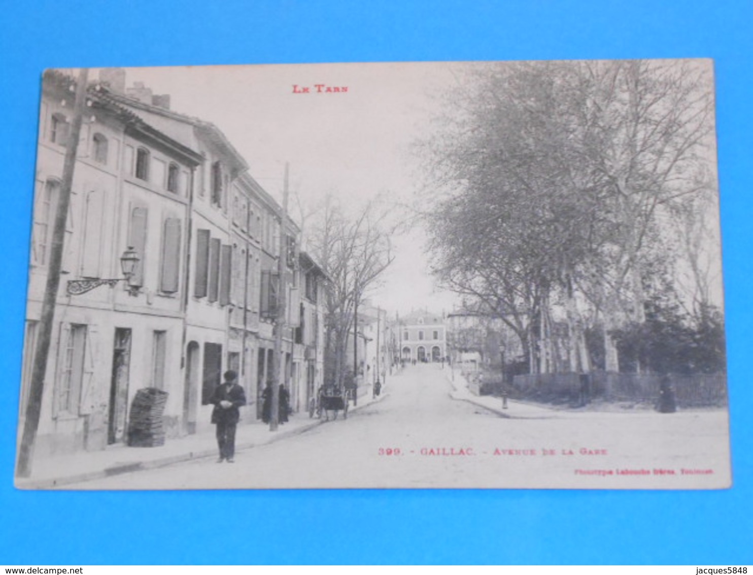 81 ) Gaillac - N° 399 - Avenue De La Gare  : Année  : EDIT : Labouche - Gaillac