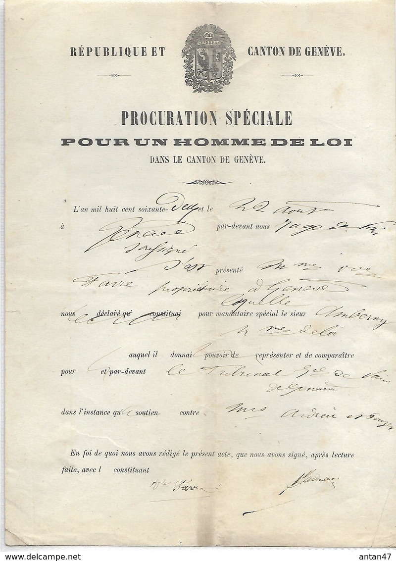 Procuration Spéciale Pour Un HOMME DE LOI 1862 / Canton GENEVE Tribunal VAUX / Mme Veuve FABRE Mandataire AMBERNY - Switzerland