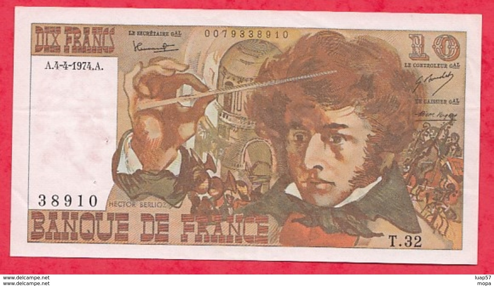 10 Francs "Berlioz" Du 04/04/1974.A Série T.32 ---- VF/SUP (1 Trou D 'épingle) - 10 F 1972-1978 ''Berlioz''