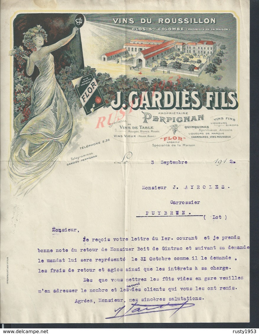 LETTRE COMMERCIAL DE 1912 ILLUSTRÉE J GARDIÈS FILS VINS DU ROSSILLON  À PERPIGNAN : - 1900 – 1949