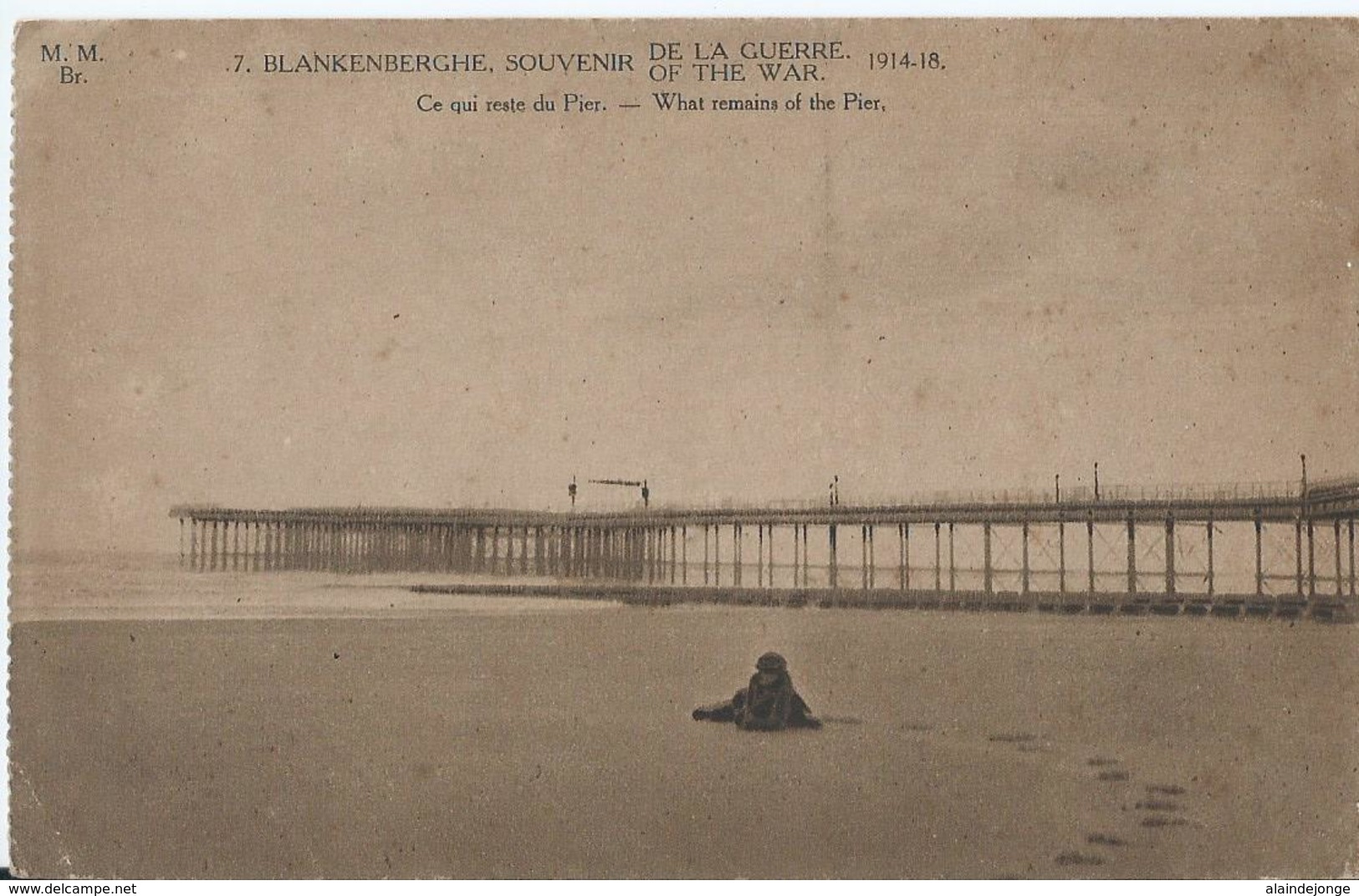 Blankenberghe - Blankenberge - Souvenir De La Guerre 1914-18 - Ce Qui Reste Du Pier - Marco Marcovici - Blankenberge