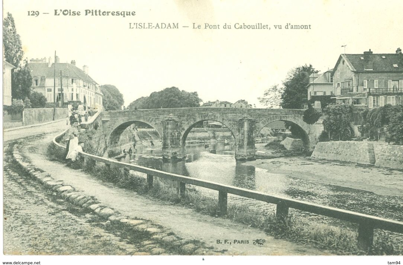 (95) L'ISLE-ADAM : Le Pont Du Cabouillet, Vu D'amont - L'Isle Adam