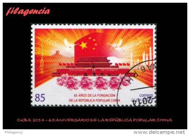 USADOS. CUBA. 2014-33 65 ANIVERSARIO DE LA REPÚBLICA POPULAR CHINA - Usati