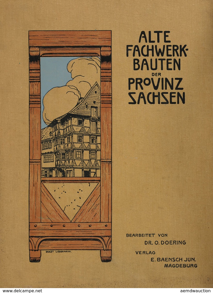 [ALLEMAGNE] Oscar DOERING - Alte Fachwerkbauten Der Pro - Unclassified