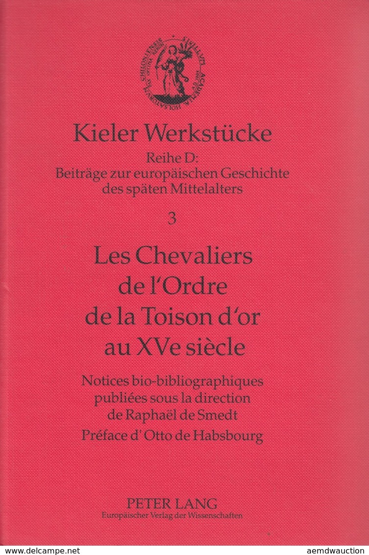 Raphaël DE SMEDT - Les Chevaliers De L'Ordre De La Tois - Ohne Zuordnung