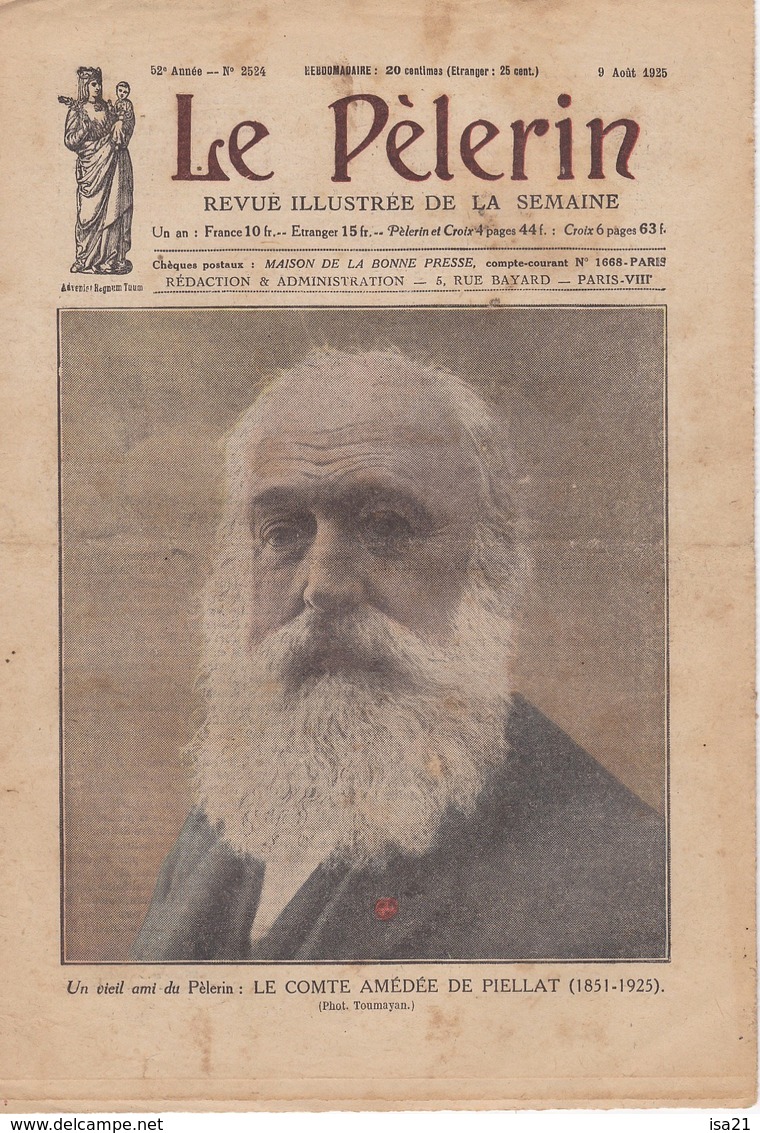 LE PELERIN 1925 9 Août Cte A; De Piellat, Au Maroc, Marchands De Promesses ...la Picadère ... - 1900 - 1949