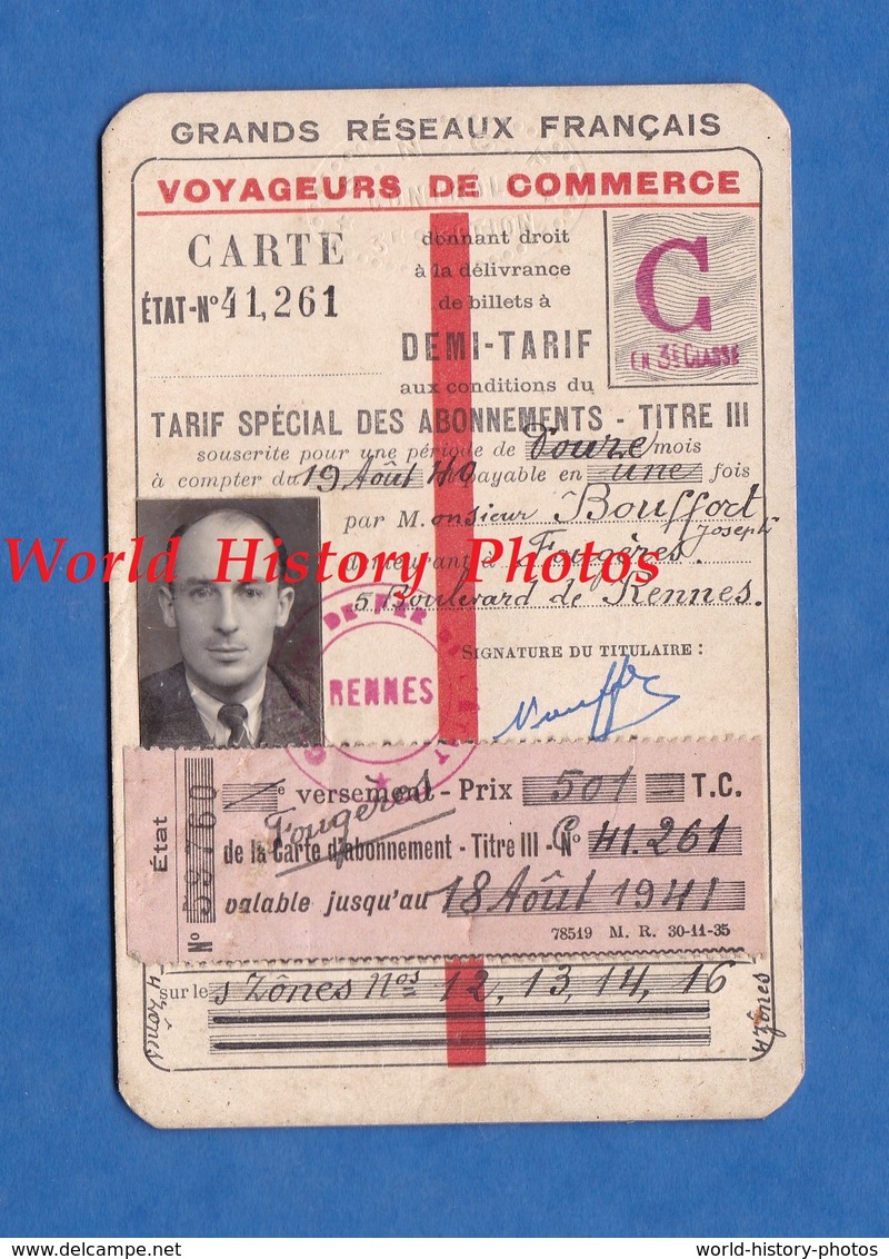 Carte Ancienne De Chemin De Fer - FOUGERES - Voyageurs De Commerce - 1940 1941 - Joseph Bouffort - Train Rail - Sonstige & Ohne Zuordnung