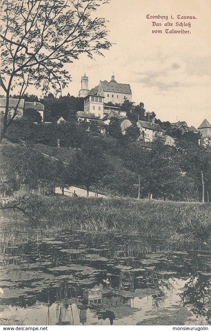 ALLEMAGNE )) KRONBERG CRONBERG DIE ALTE SCHLOSS - Kronberg