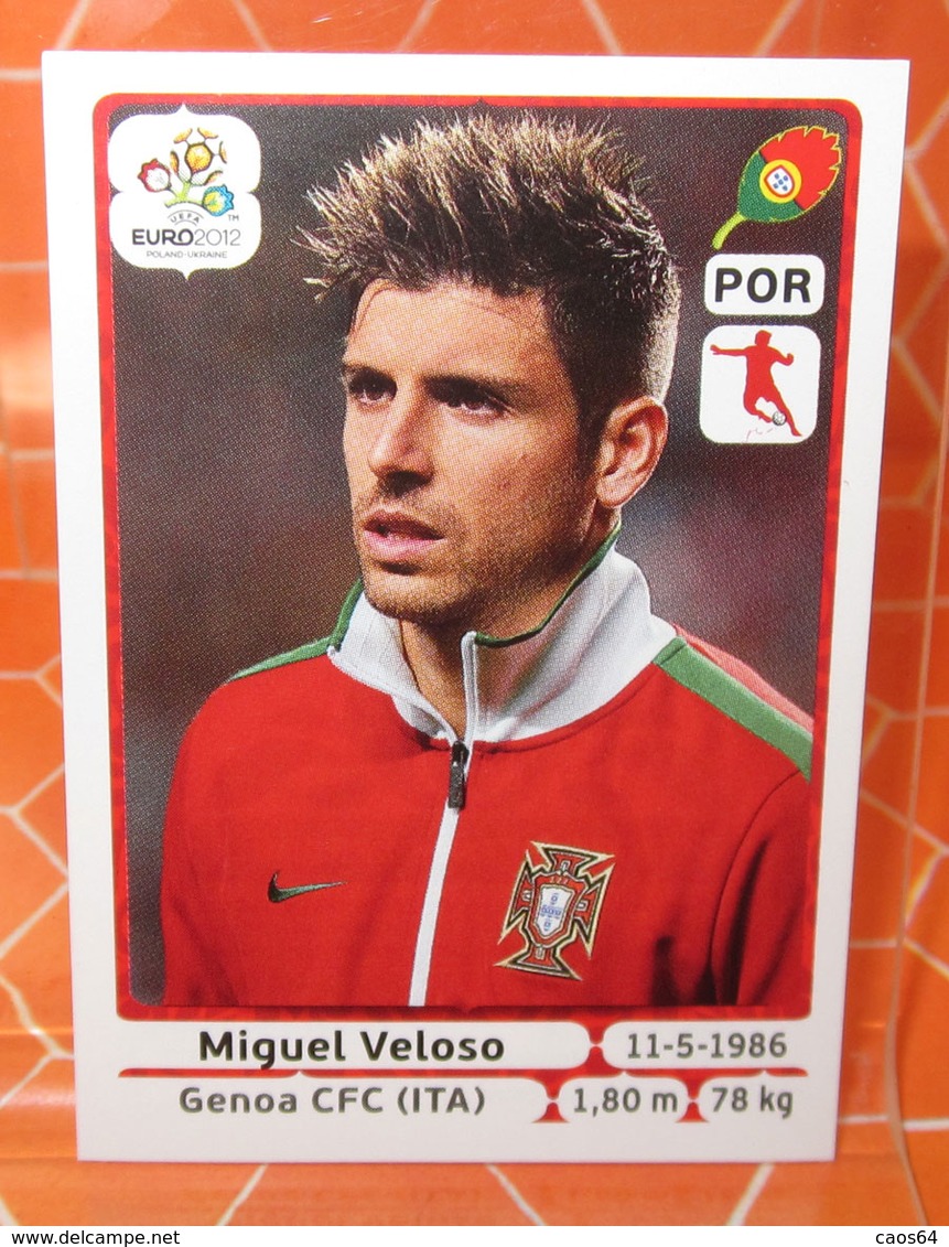 EURO2012 PANINI N. 270 VELOSO  STICKER NEW CON VELINA - Edizione Italiana