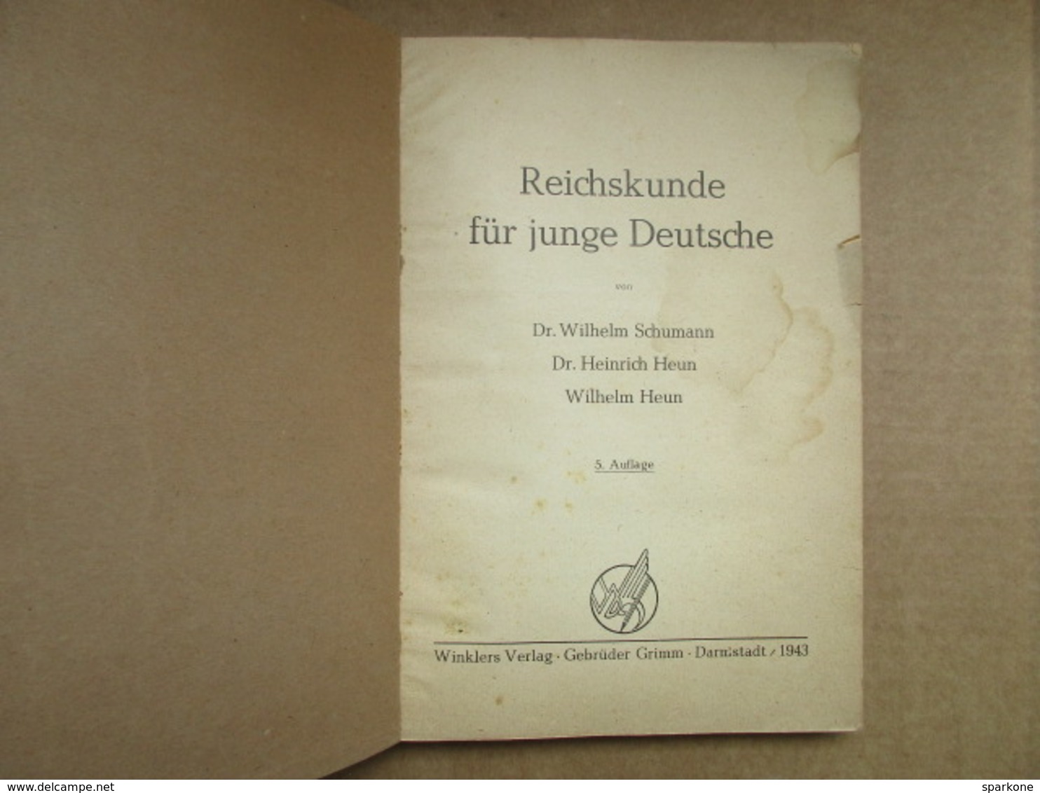 Reichskunde Für Junge Deutsche - éditions De 1943 - Livres Anciens