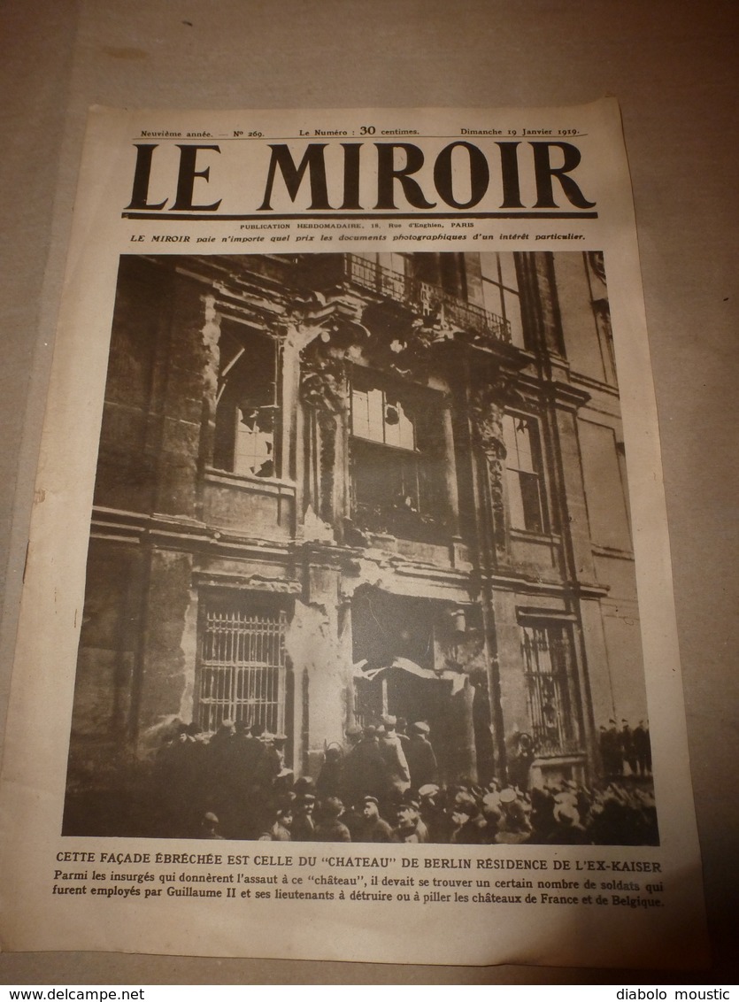 1919 LE MIROIR: Sous-marin DEUTSCHLAND II;Laforest,Drocourt,Douai,Anor,Fourmies;Crimes Des Yougo-Slaves Et Des Polonais; - Français