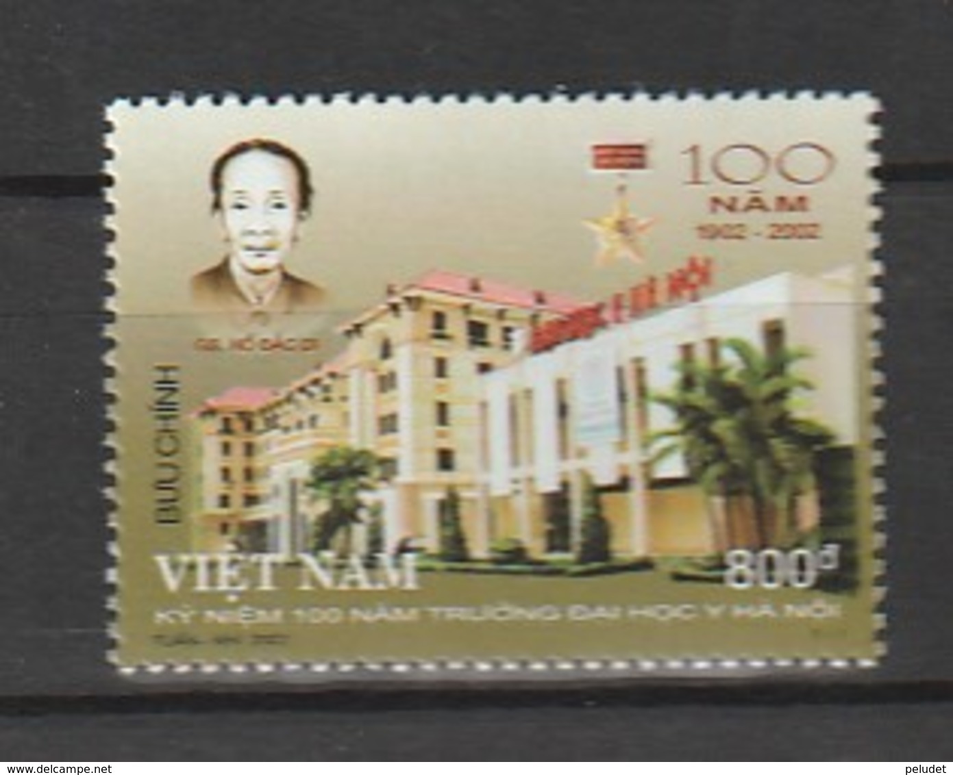 Vietnam 2002 The 100th Anniversary Of Hanoi Medical University 1v NH - Viêt-Nam