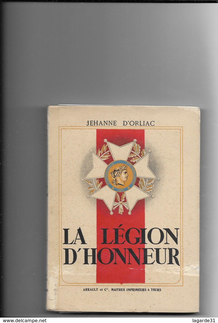 LA LEGION D'HONNEUR - JEHANNE D'ORLIAC - 1937 - France