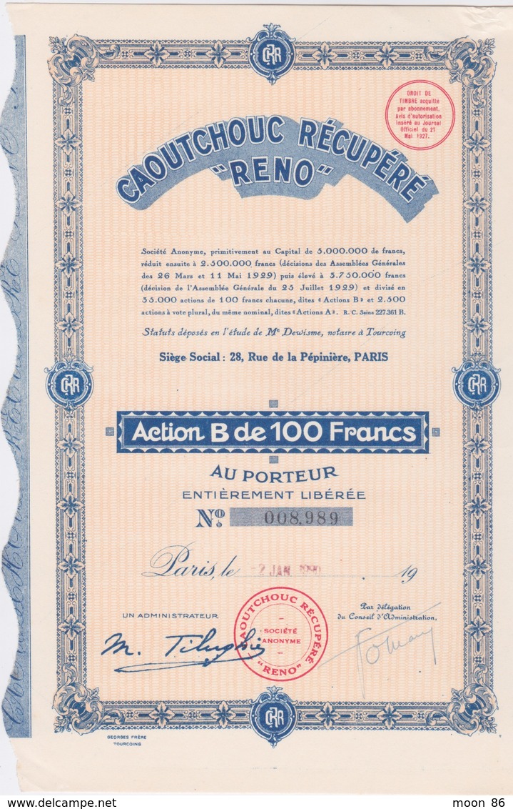 ACTION B DE 100 FRANCS - CAOUTCHOUC RÉCUPÉRÉ RENO - PARIS - Pétrole