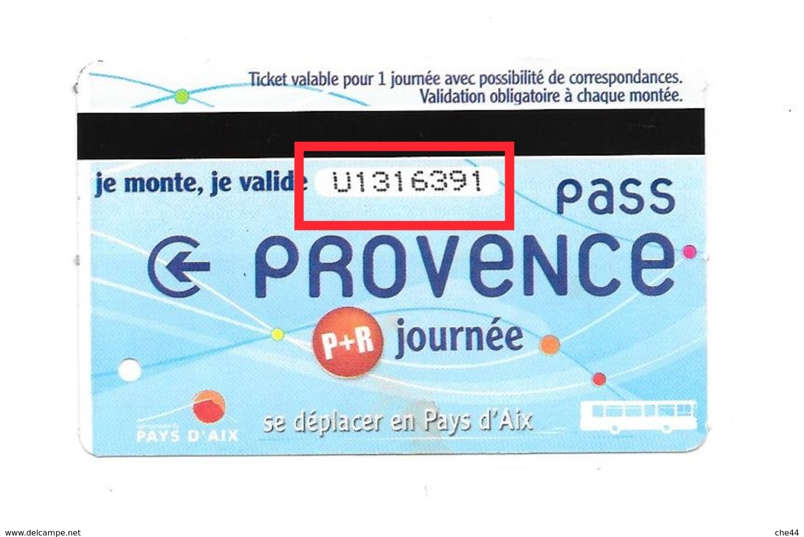 1 Carte De Bus : Parking + Journée. Aix En Provence. (Voir Commentaires) - Europe