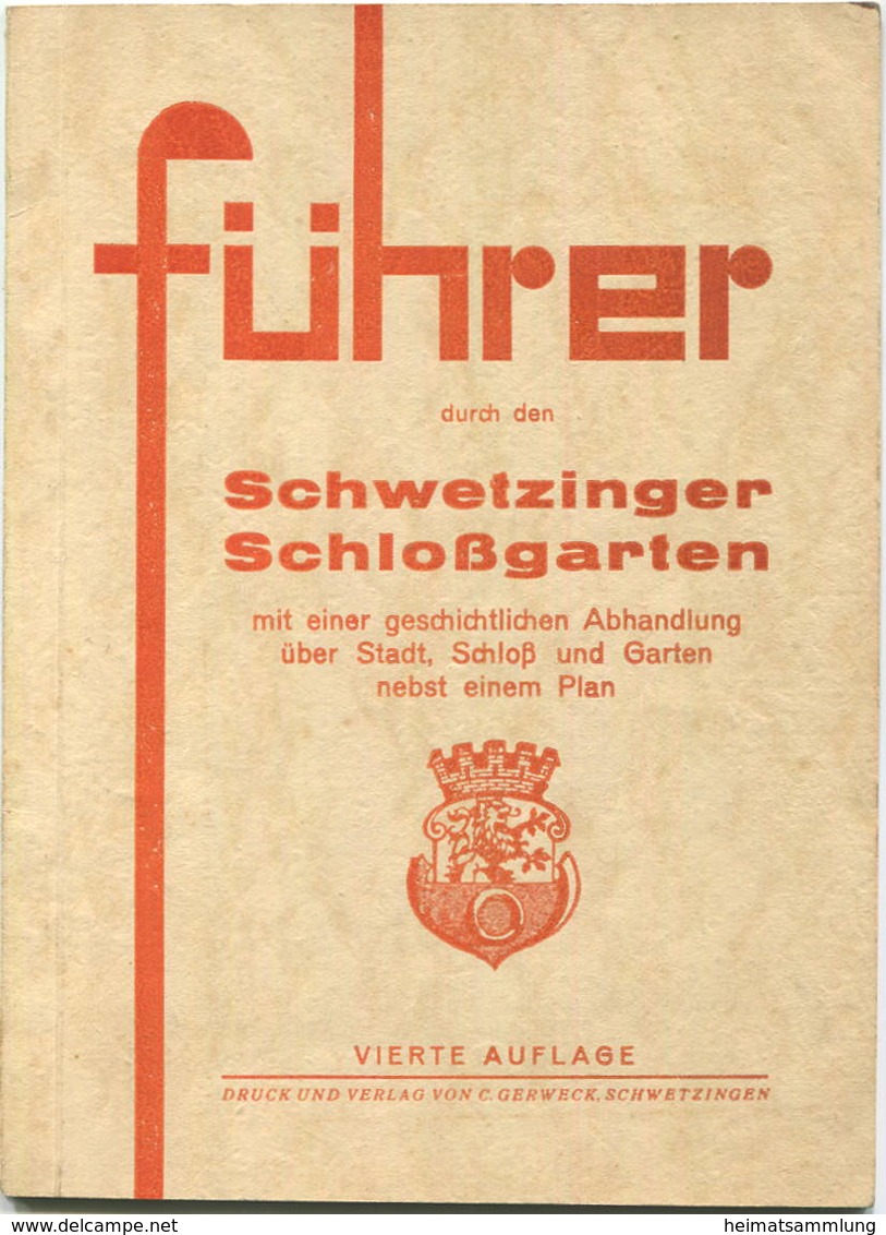 Führer Durch Den Schwetzinger Schloßgarten 1940 - 32 Seiten Mit 19 Abbildungen - Architecture