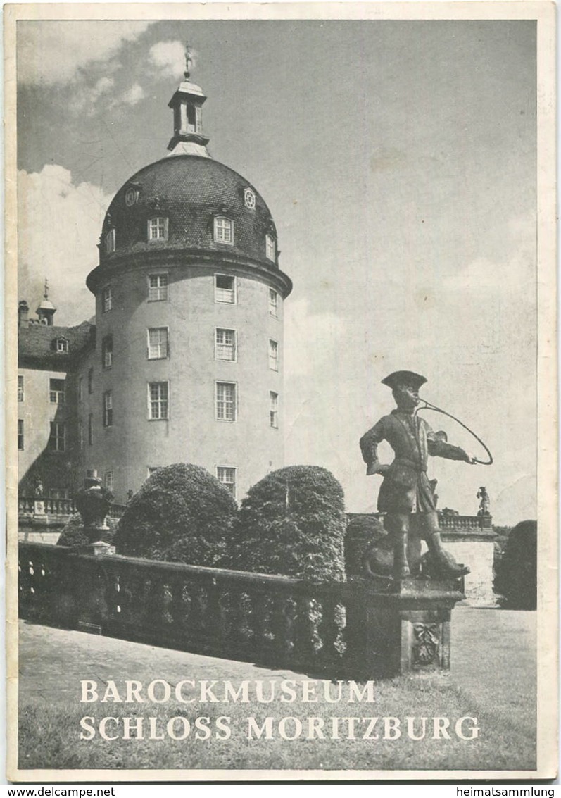 Barockmuseum Schloss Moritzburg 50er Jahre - 24 Seiten Mit 10 Abbildungen - Herausgeber: Barockmuseum Schloss Moritzburg - Architectuur